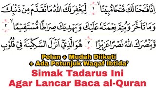 Download lagu Tadarus Surat al-Fath Verses 1-29 (Full) With Long Color & Humming for Smooth Reading of the Quran mp3