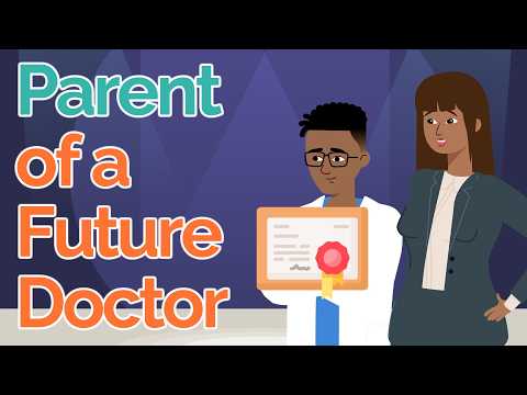 幫助孩子進入醫學院學習 | 未來醫生的家長 (Help Your Child Get Into Medical School | Parent of a Future Doctor)