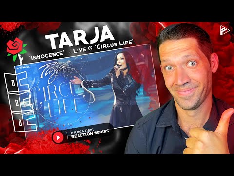 (RRR Series) TARJA - 'Innocence' - Live @ 'Circus Life' (Reaction)