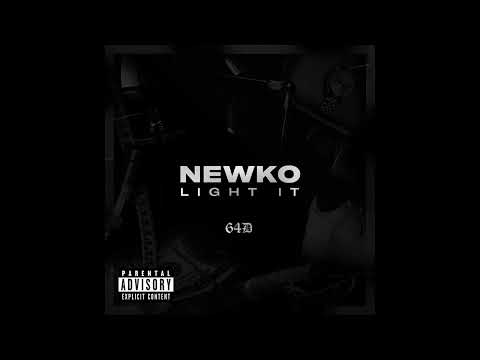 Newko 'The Chinga Style' - Light it (Dirty)