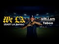 will.i.am + Taboo - WE LA (Dodgers Anthem) (Official Music Video)