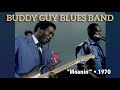 Buddy Guy Blues Band • “Moanin’” • 1970 [Reelin' In The Years Archive]