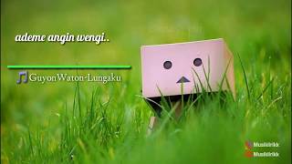 Download lagu Status WA galauu -GuyonWaton Lungaku mp3 Download lagu Status WA galauu -GuyonWaton Lungaku mp3