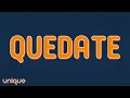 Beéle Quédate Letra Lyrics