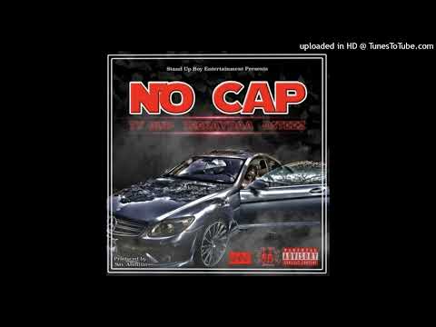DSteez x TeekAyDaa x TY Bud - No Cap