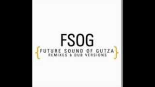 F.S.O.G. - Cand ai mama langa tine [Dub Mix]