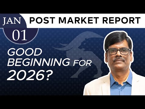 Good BEGINNING for 2026? Post Market Report 01-Jan-26
