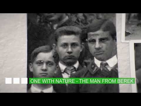 Egy a természettel - A bereki ember
