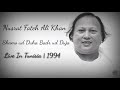 Nusrat Fateh Ali Khan - Shams ud Duha Badr ud Duja | Live In Tunisia 1994