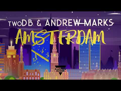 twoDB & Andrew Marks - Amsterdam