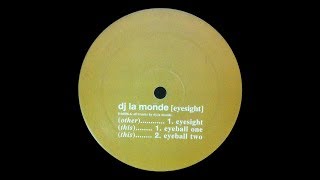 DJ La Monde - Eyeball Two