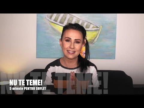 Nu te teme!: 5 minute pentru suflet, episodul 5