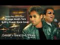 Bheege Honth Tere Sultry Power Rock Cover Tribute To Emraan Kunal Bollywood Reborn