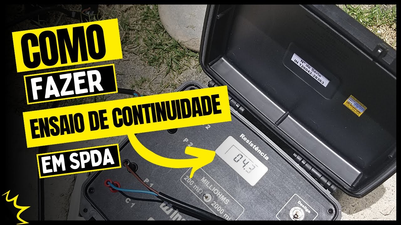 SPDA - Como Fazer Medição Ôhmica #003