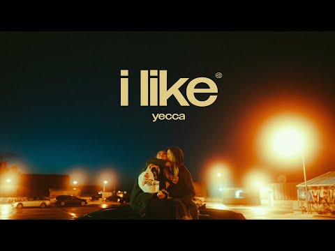 YECCA - I LIKE  (prod. by Maxe) [Official Video]