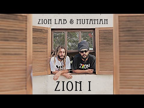 ZION LAB & MUTA3MAN - ZION I (2016)
