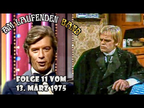 Am laufenden Band mit Rudi Carrell - Folge 11 vom 13. März 1975