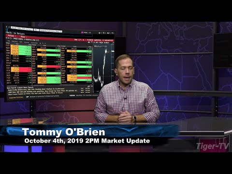 October 4th, 2019 - 2PM ET Market Update on TFNN
