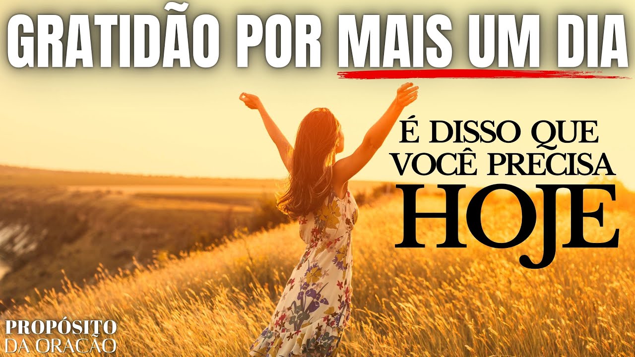 GRATIDÃO PELO DIA!