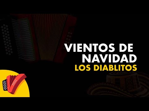 Vientos De Navidad, Los Diablitos, Video Letra - Sentir Vallenato