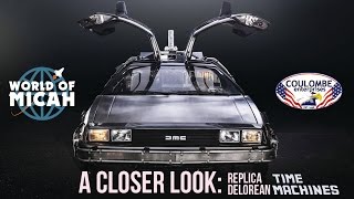 A Closer Look: Coulombe Enterprise's Replica Delorean Time Machines (WORLD OF MICAH)