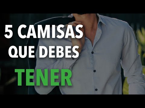 Los 5 Tipos De Camisas Que Todo Hombre Debe Tener