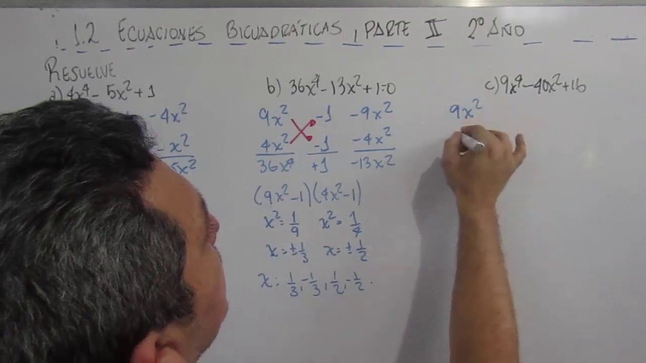 Watch 1.2 ECUACIONES BICUADRATICAS PARTE II 2º AÑO DE BACHILLERATO Now 1.2 ECUACIONES BICUADRATICAS PARTE II 2º AÑO DE BACHILLERATO