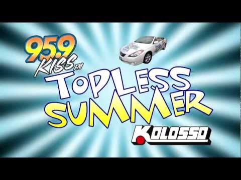 95.9 Kiss FM's Topless Summer Giveaway