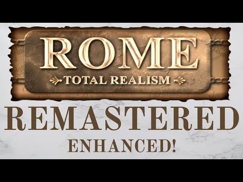 NEW FACTIONS AND MECHANICS! - Rome Total Realism Platinum Edition ENHANCED