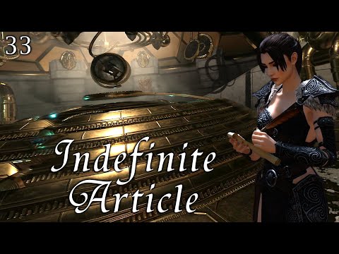 Indefinite Article - 33: Blackreach | A Story from Skyrim
