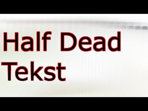 Quebonafide - Half Dead (ft. Reto) - Tekst