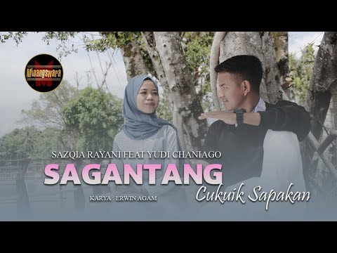Sazqia Rayani Ft. Yudi Chaniago - Sagantang Cukuik Sapakan (Official Music Video)
