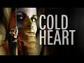 Cold Heart Crime Romance Thriller English Movie Romance Crime Thriller Suspense Love