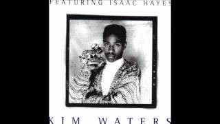 Kim Waters-feat Isaac Hayes