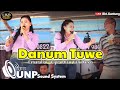 ERNATALIA DANUM TUWE CIPTA DIAN VAN BAREN DI DUSUN BUKIT GANTUNG REMIX