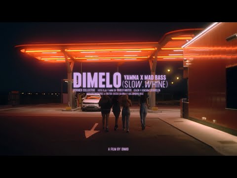 YAMNA, Mad Bass - DIMELO (Slow Whine) (Official Video)