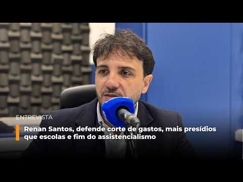 Renan Santos, defende corte de gastos, mais presídios que escolas e fim do assistencialismo