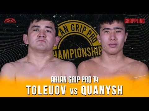 Ali Toleuov - Timur Quanysh - AIGA - Arlan Grip PRO 14 - Grappling