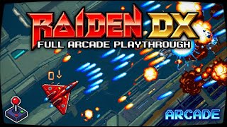 Raiden DX - Why This 1994 Arcade Game Still Destroys
