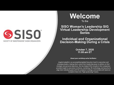 SISO Women's Leadership SIG - Session 2: Individual and Organizational Decision-Making During a Crisis