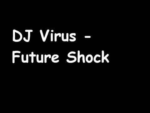 DJ Virus Future Shock