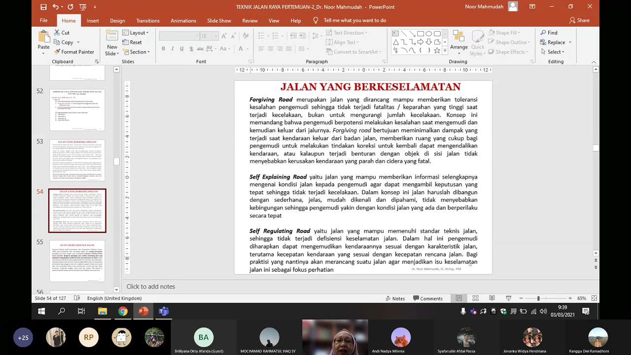 KULIAH TEKNIK JALAN RAYA TENTANG JALAN YANG BERKESELAMATAN (DR. IR. NOOR MAHMUDAH, ST., M.ENG., IPM)