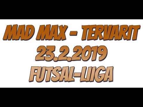 23.2.2019 Mad Max - Tervarit Futsal-Liiga