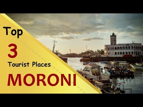 "MORONI" Top 3 Tourist Places | Moroni Tourism | COMOROS