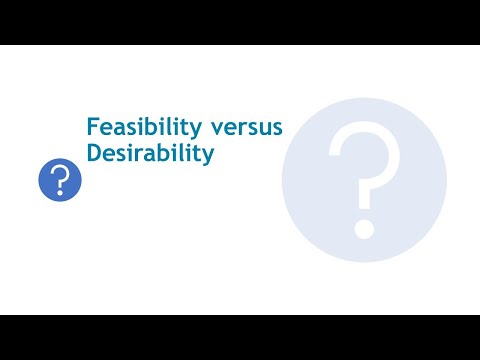 Effectiveness Briefing: Feasibility versus Desirability?