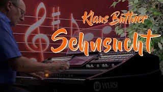 Sehnsucht „© Klaus Büttner 1998“ – Klaus B – Wersi Sonic