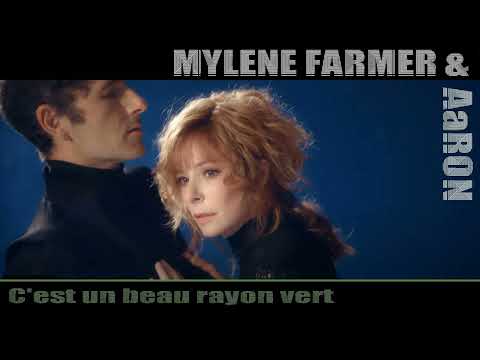 Mylène FARMER vs Mylène FARMER & AaRON - C'est un beau rayon vert