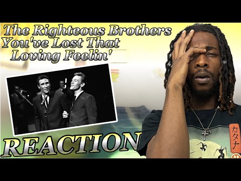 26YR OLD FIRT TIME HEARING The Righteous Brothers - You've Lost That Loving Feeling REACTION! WOW!