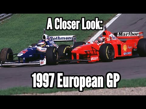 A Closer Look: The 1997 European Grand Prix