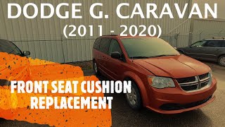 Dodge Grand Caravan - FRONT SEAT BOTTOM CUSHION / SEAT BASE REPLACEMENT / REMOVAL (2011 - 2020)